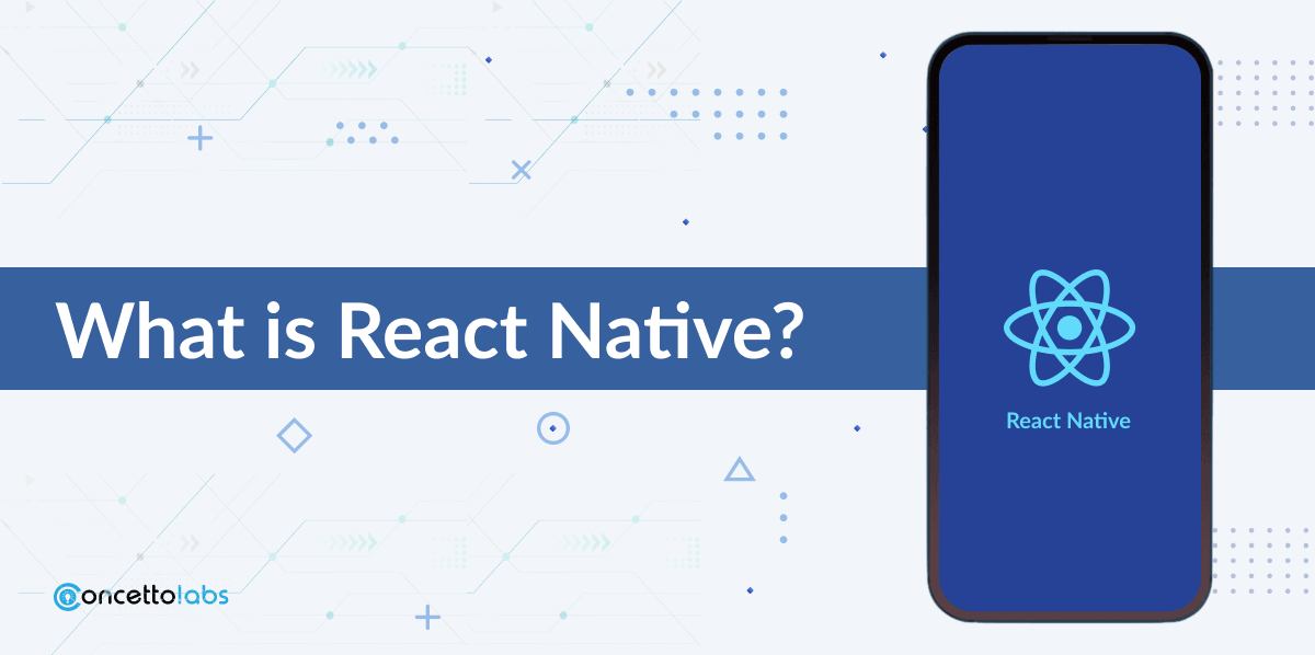 What is React Native? What is React Native?