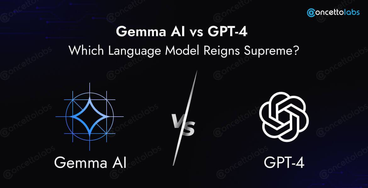 Gemma AI vs GPT-4: Which Language Model Reigns Supreme?