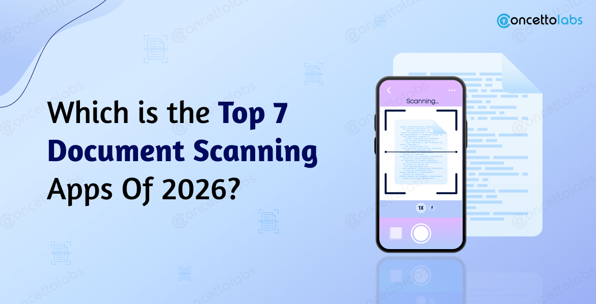 Top 7 Document Scanning Apps Of 2026