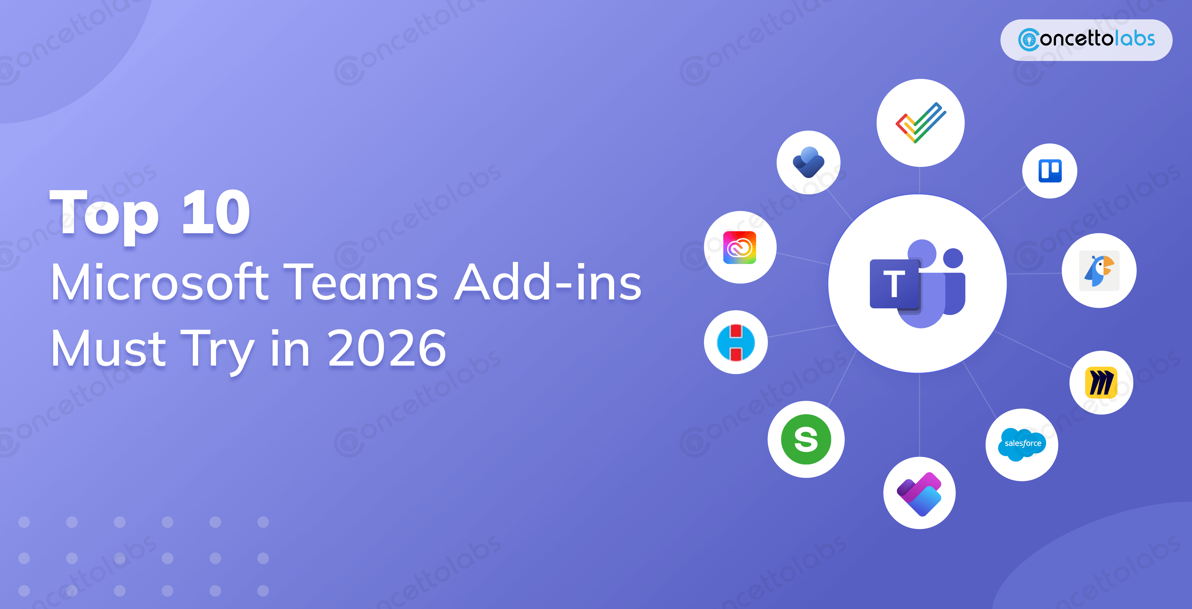 Top 10 Microsoft Teams Add-ins Must Try